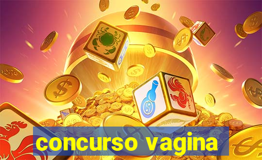 concurso vagina